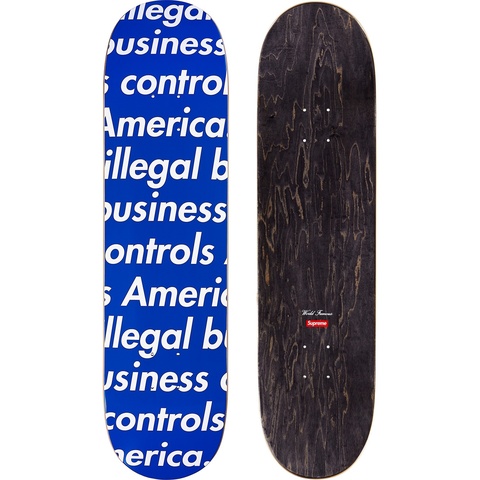 Supreme Illegal Business Skateboard - Colorway
