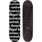 Supreme Illegal Business Skateboard (SS18)