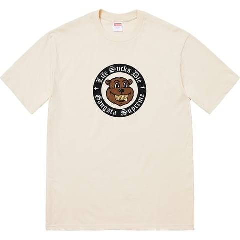 Supreme Life Sucks Die Tee - Natural