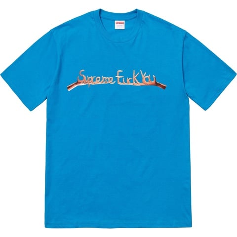 Supreme Fuck You Tee - Bright Blue