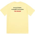 Supreme The Killer Trust Tee (FW18) - Pale Yellow