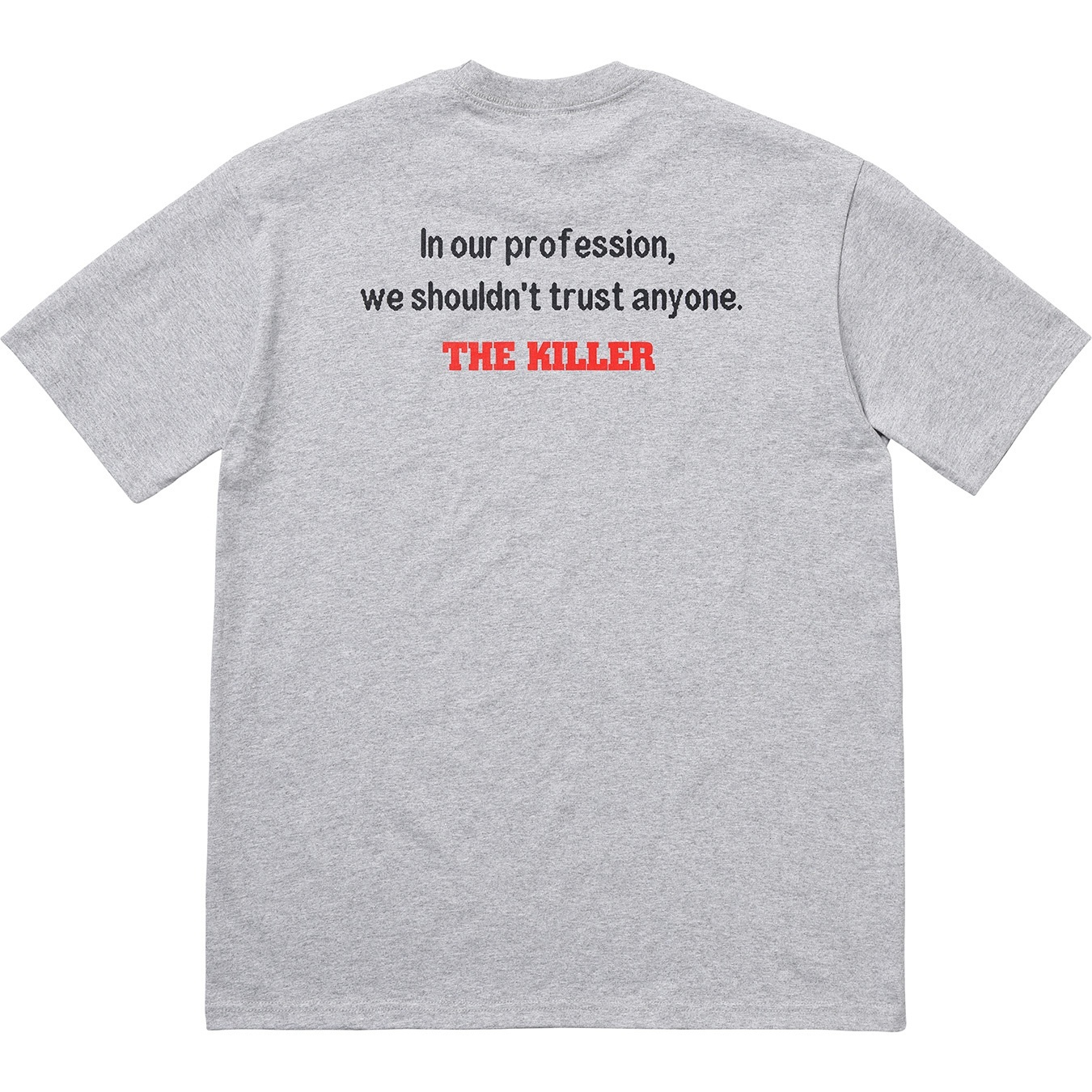 Supreme The Killer Trust Tee (FW18) - Heather Grey - $48