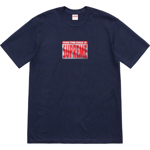 Supreme Who The Fuck Tee - Navy