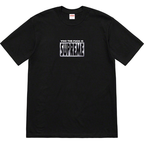 Supreme Who The Fuck Tee - Black