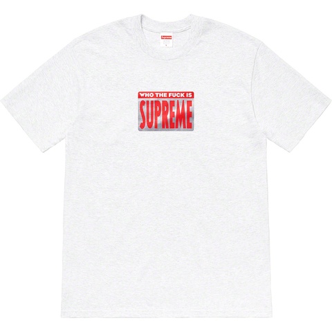 Supreme Who The Fuck Tee - Ash Grey