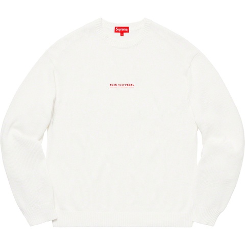 Supreme Fuck Everybody Sweater - White