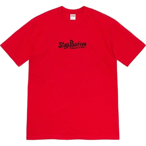 Stay Positive Tee - fall/winter 2020 - Supreme