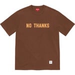 Supreme No Thanks S S Top (FW21) - Brown
