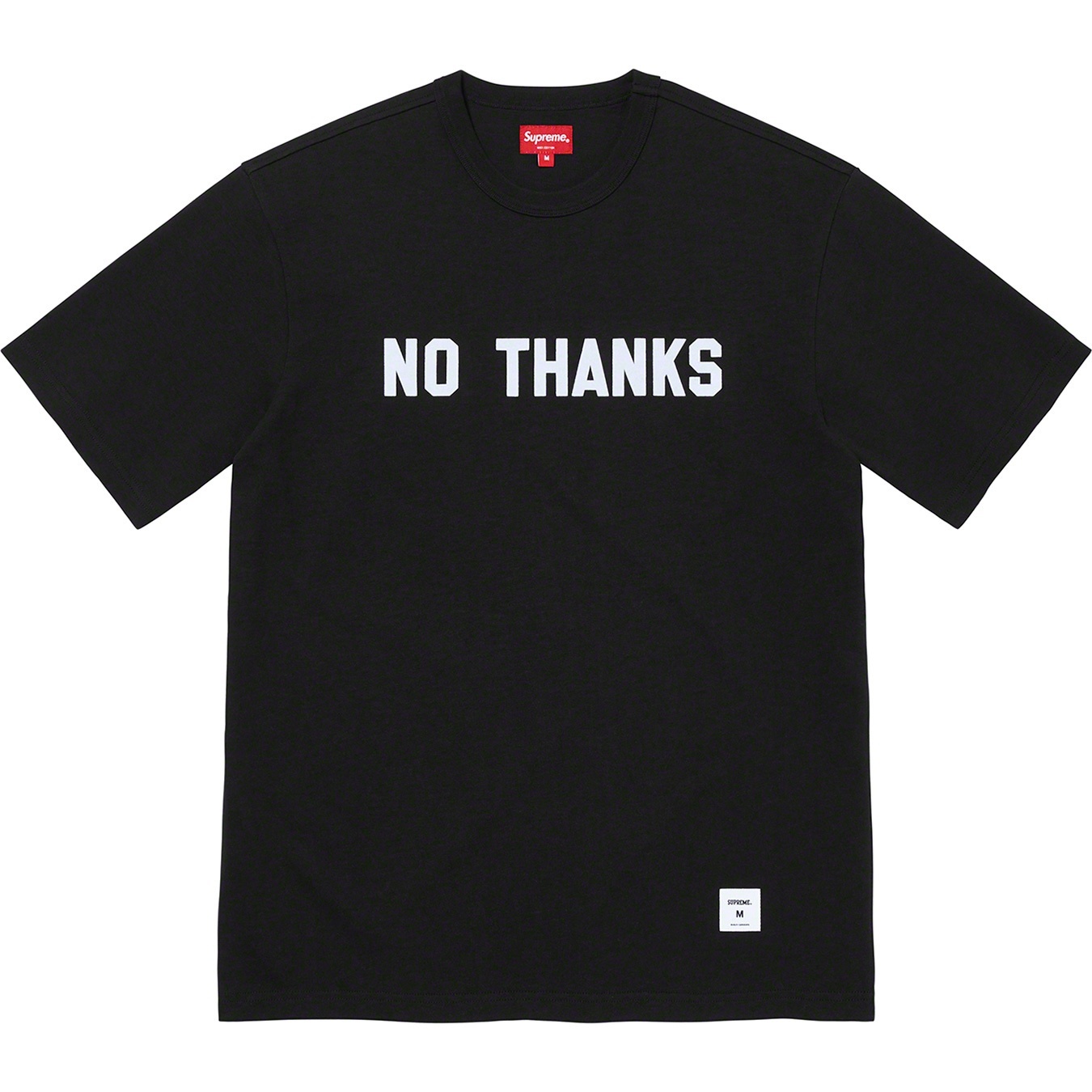 Supreme No Thanks S S Top (FW21) - Black - $68