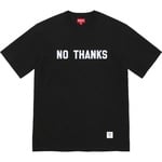 Supreme No Thanks S S Top (FW21) - Black