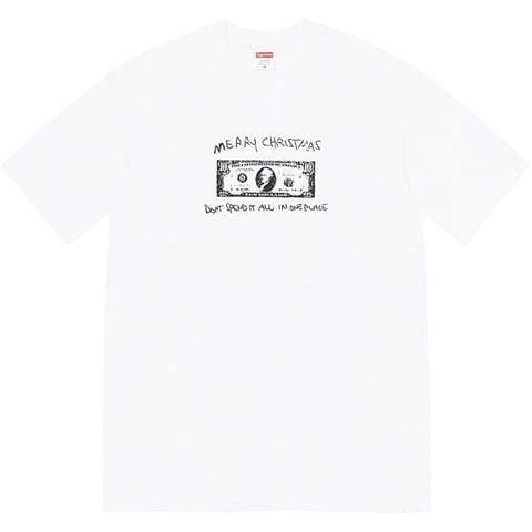 Supreme Spend It Tee - $38.00
