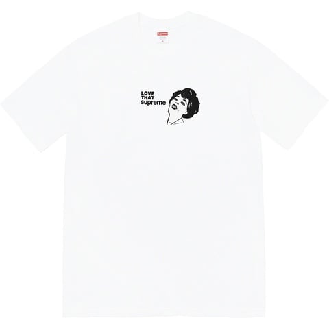 Supreme Love That Tee - White