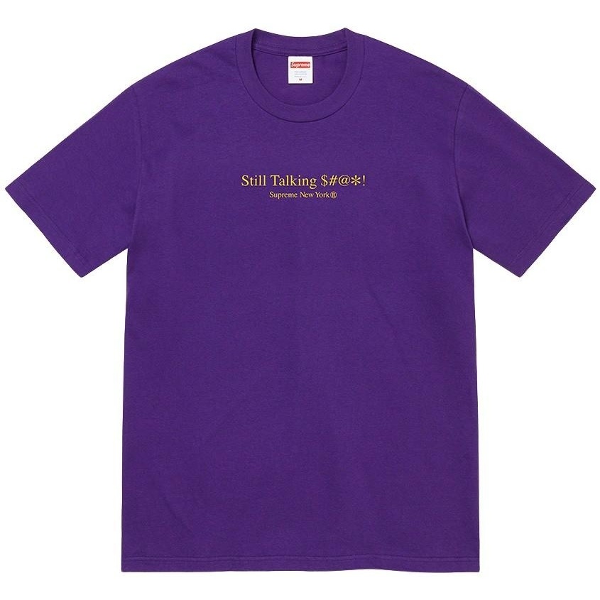Supreme Still Talking Tee (spring/summer 2022) - $40.00