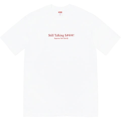 Supreme Still Talking Tee - White