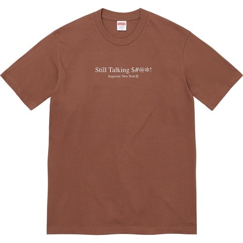 Supreme Still Talking Tee - Brown
