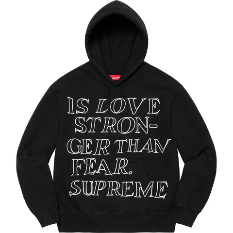 Supreme Stronger Than Fear Hooded Sweatshirt - Black