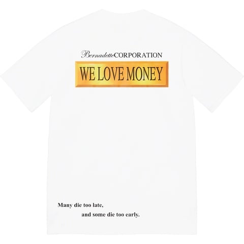 Supreme Supreme/Bernadette Corporation Money Tee - White
