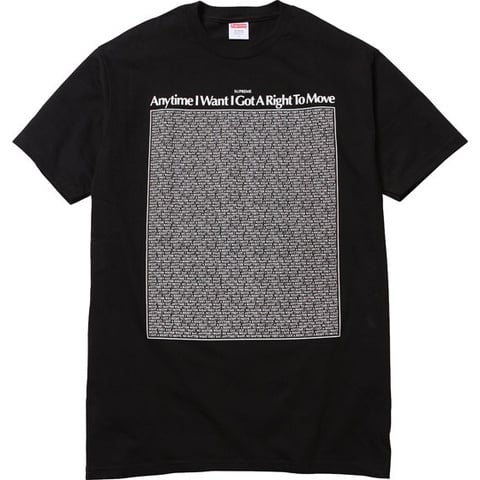 Supreme I Got A Right Tee