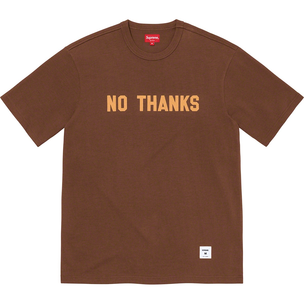 Supreme No Thanks S S Top (FW21) - $68