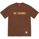 Supreme No Thanks S S Top (FW21)