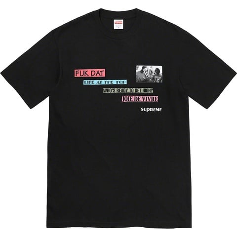 Supreme Joie De Vivre Tee - $40.00