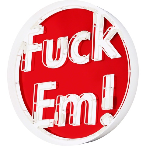 Supreme Large Fuck Em Neon Sign - Colorway
