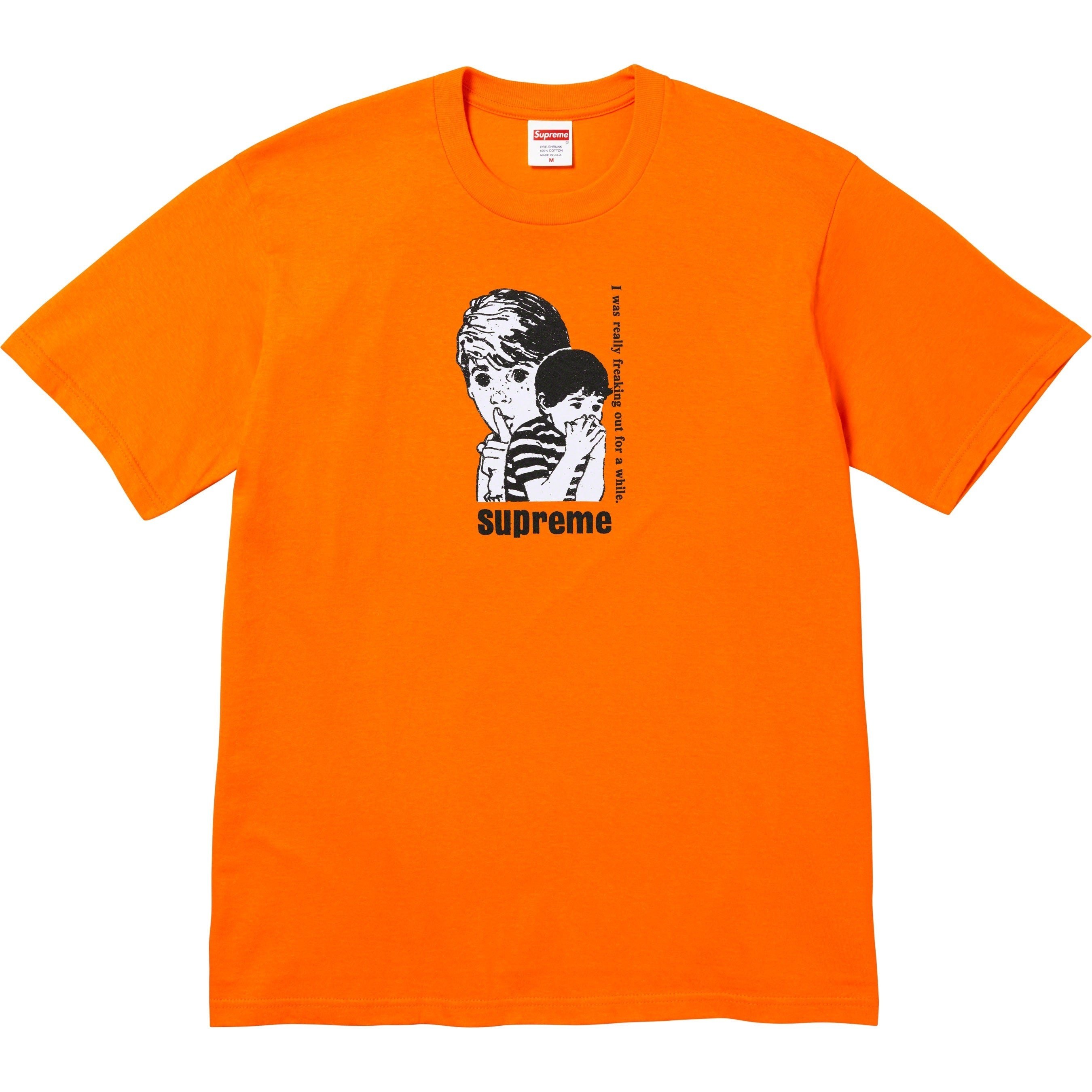 Supreme Freaking Out Tee (FW23) - Orange - $40