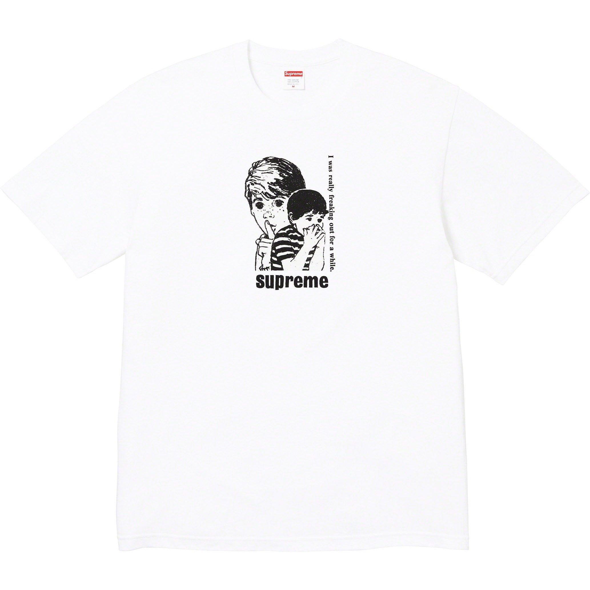 Supreme Freaking Out Tee (FW23) - $40