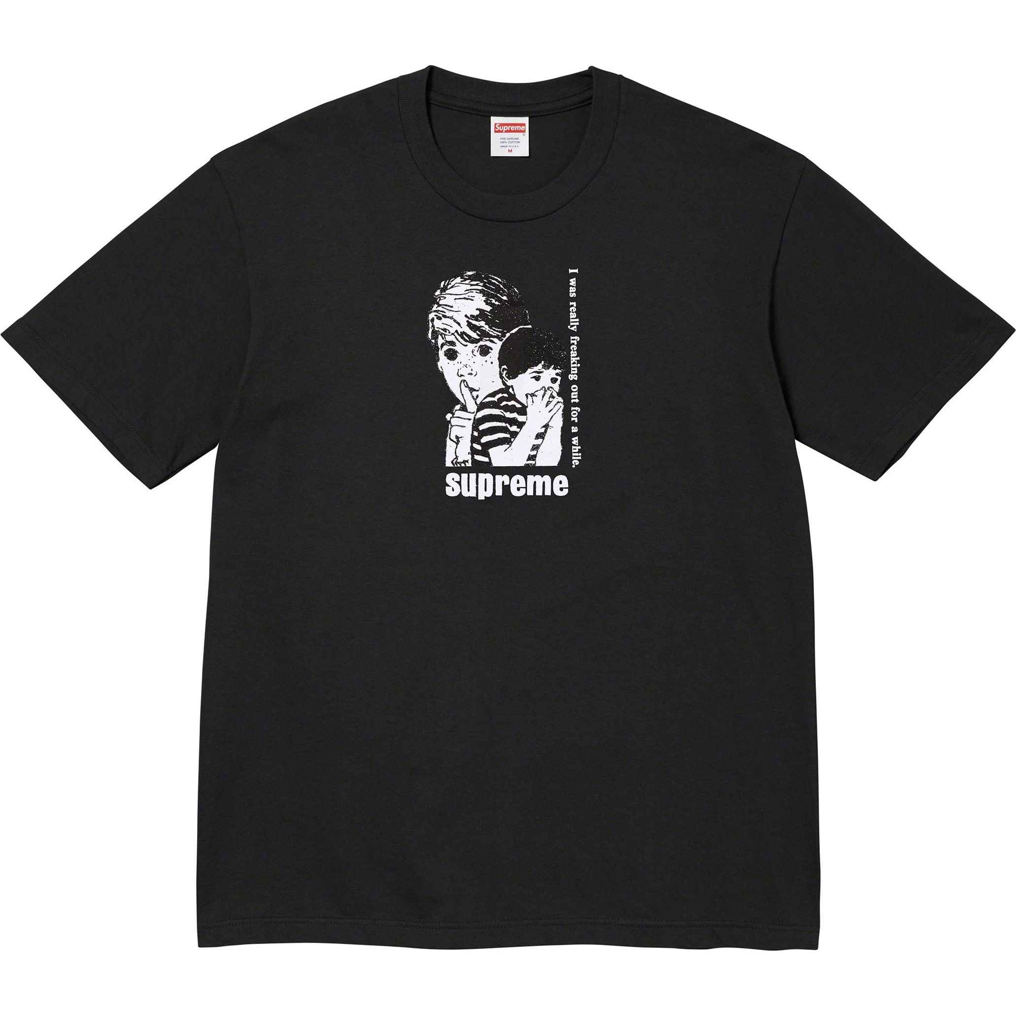Supreme Freaking Out Tee (FW23) - $40