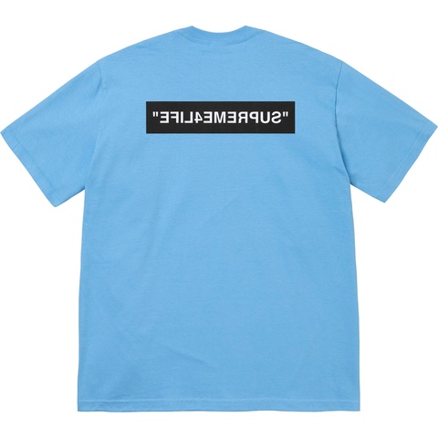 Supreme 4 Life Tee - Bright Blue