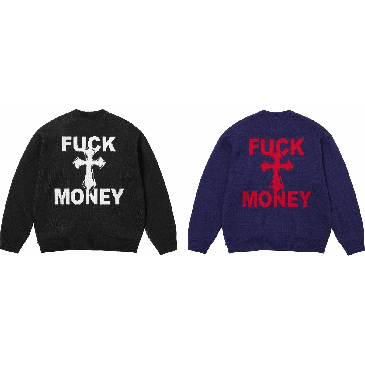 Fuck Money Sweater - fall/winter 2024 - Supreme