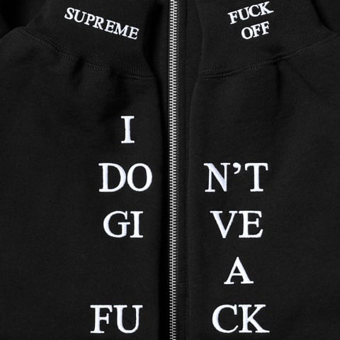 IDGAF Zip Up Hooded Sweatshirt - fall/winter 2025 - Supreme