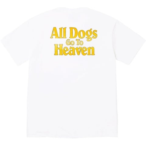 All Dogs Go To Heaven Tee - fall/winter 2025 - Supreme