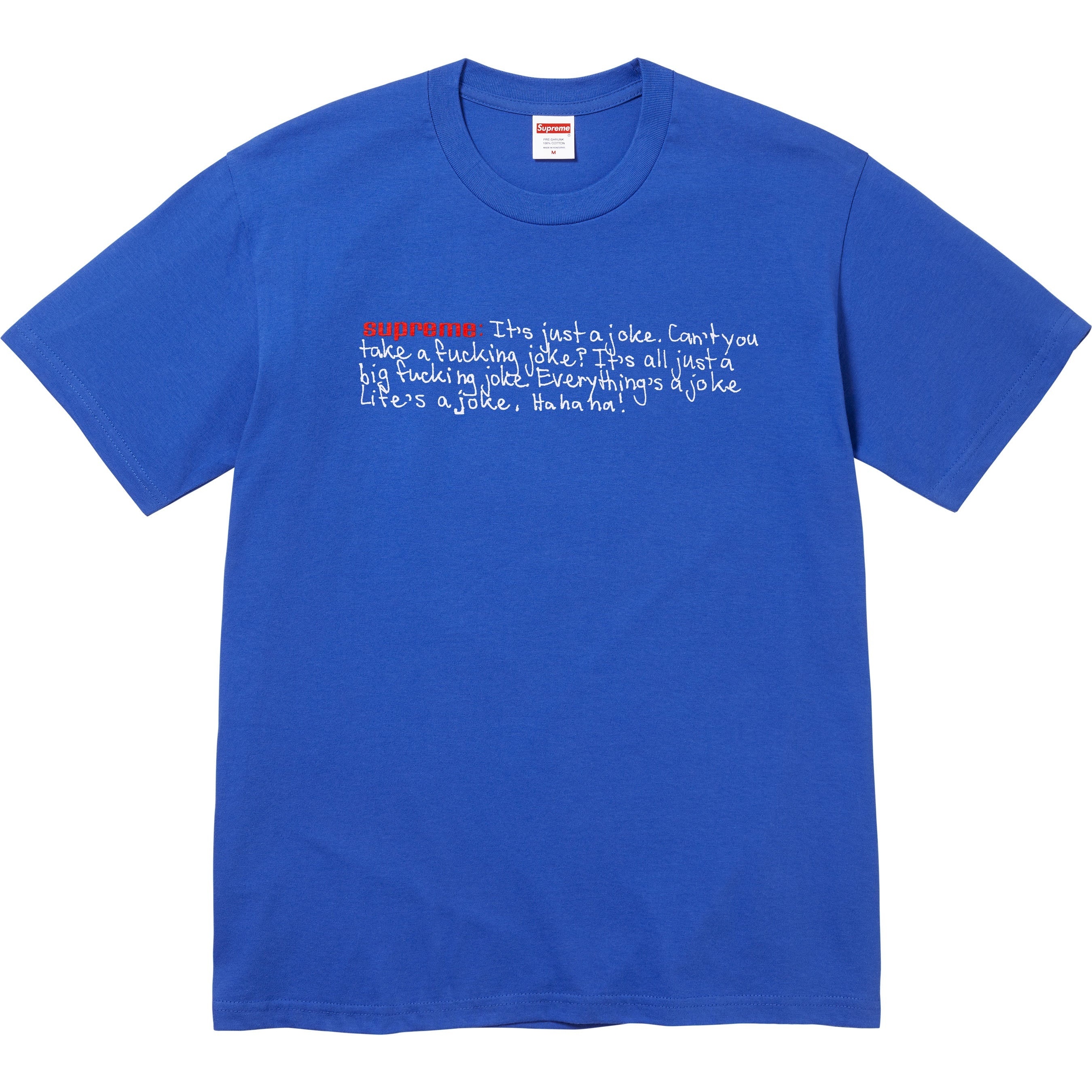 Supreme Joke Tee (FW25) - Royal - $44