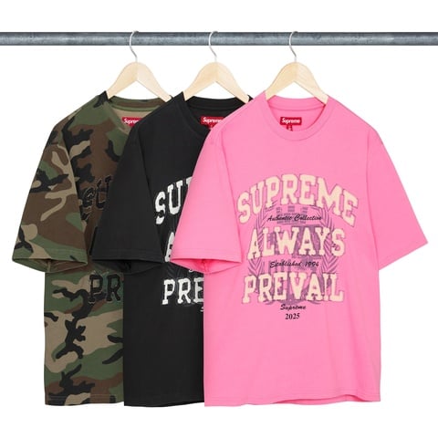 Supreme Always Prevail S/S Top - $88.00