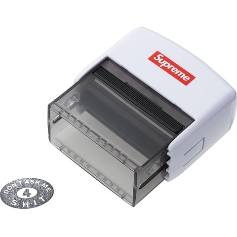 Supreme Don’t Ask Me 4 Shit Stamp - $18.00