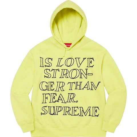 Stronger Than Fear Hooded Sweatshirt - Supreme