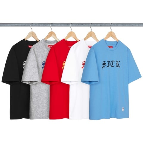 Supreme Sick S/S Top - $68.00