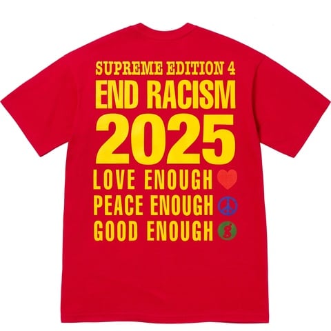 Supreme®/GOODENOUGH End Racism Tee - Supreme
